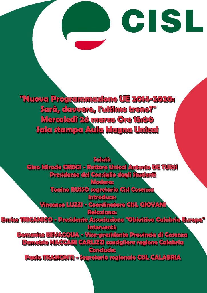 Nuova Programmazione UE 2014 - 2020 Sarà davvero l'ultimo treno?